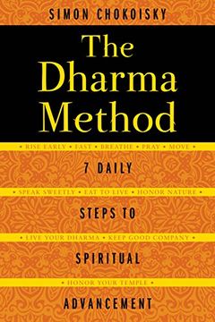 portada The Dharma Method: 7 Daily Steps to Spiritual Advancement (in English)