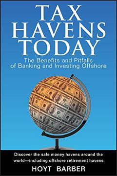 portada Tax Havens: The Benefits and Pitfalls of Banking and Investing Offshore (en Inglés)