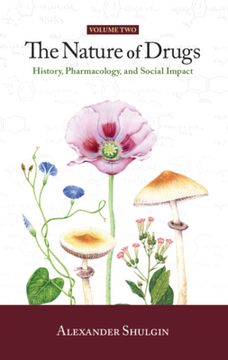 portada The Nature of Drugs Vol. 2: History, Pharmacology, and Social Impact 
