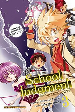 portada School Judgment, Vol. 3: Gakkyu Hotei