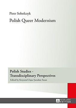 portada Polish Queer Modernism (Polish Studies - Transdisciplinary Perspectives)