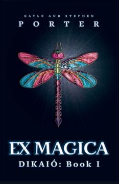 portada Ex Magica: Diakió Book 1 