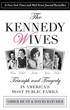 portada Kennedy Wives: Triumph and Tragedy in America's Most Public Family (en Inglés)