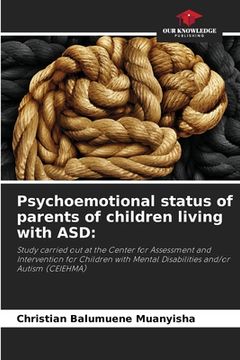 portada Psychoemotional status of parents of children living with ASD (en Inglés)