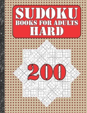 portada Sudoku books for adults hard: 200 Sudokus from hard with solutions for adults Gifts Sudoku hard book Lover adults, kids (en Inglés)