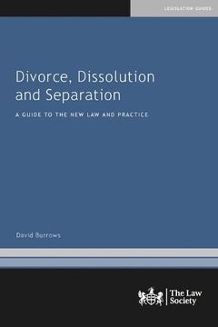portada Divorce, Dissolution and Separation: A Guide to the new law and Practice (Paperback)