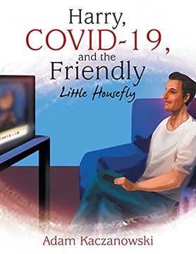 portada Harry, Covid-19, and the Friendly Little Housefly (en Inglés)