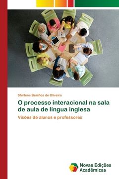 portada O Processo Interacional na Sala de Aula de Língua Inglesa (en Portugués)