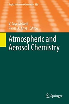 Atmospheric and Aerosol Chemistry (Topics in Current Chemistry, 339)