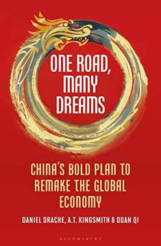 portada One Road, Many Dreams: China's Bold Plan to Remake the Global Economy (en Inglés)
