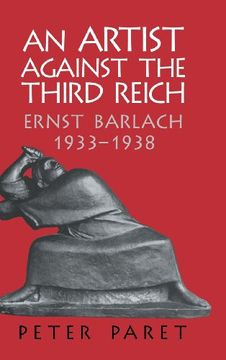 portada An Artist Against the Third Reich: Ernst Barlach, 1933 1938 