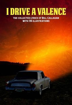 portada Bill Callahan: I Drive A Valence: The Collected Lyrics of Bill Callahan