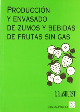 portada Produccion y Envasado de Zumos y Bebidas de Frutas sin gas (in Spanish)
