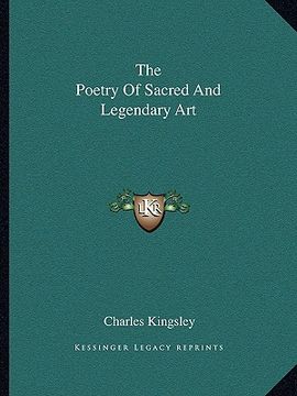 portada the poetry of sacred and legendary art (en Inglés)