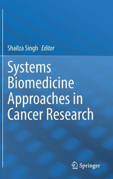 portada Systems Biomedicine Approaches in Cancer Research (en Inglés)