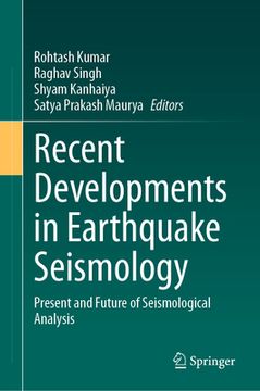 portada Recent Developments in Earthquake Seismology: Present and Future of Seismological Analysis (en Inglés)