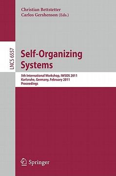 portada self-organizing systems: 5th international workshop, iwsos 2011, karlsruhe, germany, february 23-24, 2011, proceedings (in English)