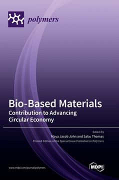 portada Bio-Based Materials: Contribution to Advancing Circular Economy (en Inglés)