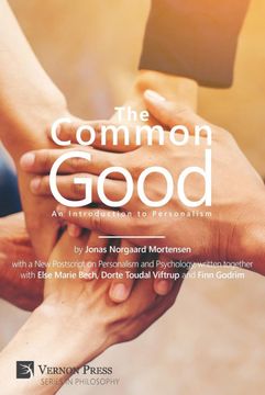 portada Common Good: An Introduction to Personalism (Vernon Philosophy) 