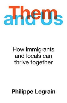 portada Them and us: How Immigrants and Locals can Thrive Together 