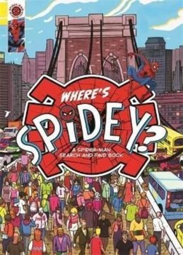 portada Where's Spidey? A Marvel Spider-Man Search & Find Book (en Inglés)