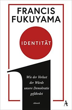 portada Identität: Wie der Verlust der Würde Unsere Demokratie Gefährdet (in German)