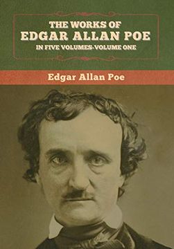 portada The Works of Edgar Allan Poe: In Five Volumes-Volumes one 