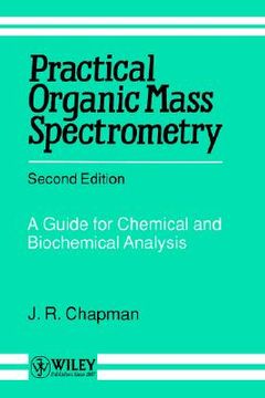 portada practical organic mass spectrometry: a guide for chemical and biochemical analysis (en Inglés)
