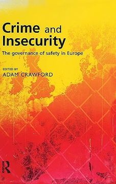 portada Crime and Insecurity (en Inglés)