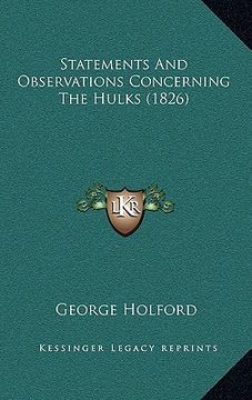 portada statements and observations concerning the hulks (1826) (en Inglés)