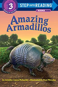 portada Amazing Armadillos: Step Into Reading 3 (Step Into Reading, Step 3) 