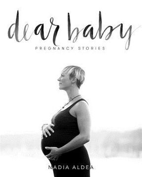 portada Dear Baby Stories: Pregnancy Stories (en Inglés)