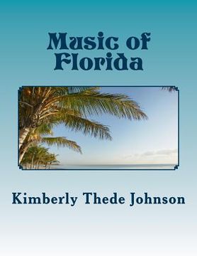portada Music of Florida: Easy Piano Edition (in English)