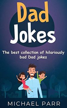 portada Dad Jokes: The Best Collection of Hilariously bad dad Jokes (en Inglés)