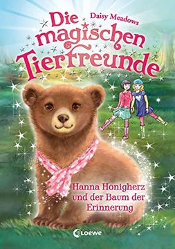 portada Die Magischen Tierfreunde (Band 18) - Hanna Honigherz und der Baum der Erinnerung: Erstlesebuch mit Süßen Tieren ab 7 Jahren (en Alemán)