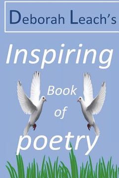 portada Deborah Leach's Inspiring Book of Poetry