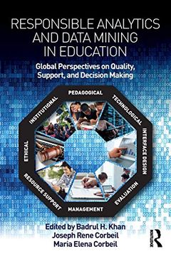 portada Responsible Analytics and Data Mining in Education: Global Perspectives on Quality, Support, and Decision Making (en Inglés)