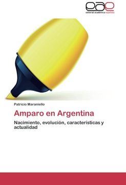 portada Amparo en Argentina: Nacimiento, evolución, características y actualidad
