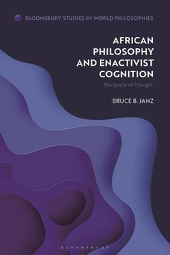 portada African Philosophy and Enactivist Cognition: The Space of Thought (in English)
