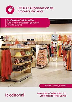 portada Organización de Procesos de Venta. Comt0112 - Actividades de Gestión del Pequeño Comercio (in Spanish)