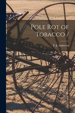 portada Pole Rot of Tobacco / (en Inglés)