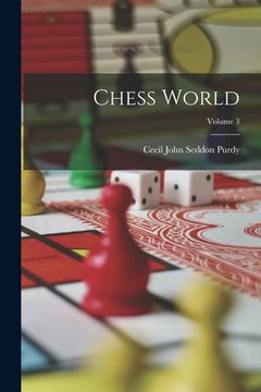portada Chess World; Volume 3 (en Inglés)