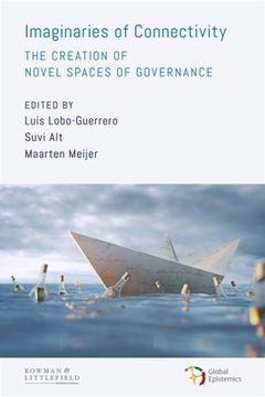 portada Imaginaries of Connectivity: The Creation of Novel Spaces of Governance