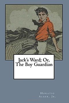 portada Jack's Ward; Or, The Boy Guardian