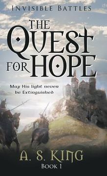 portada The Quest for Hope: Invisible Battles: Book 1 (en Inglés)