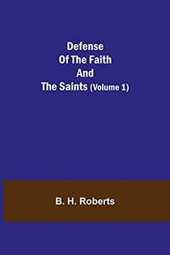 portada Defense of the Faith and the Saints (Volume 1) 