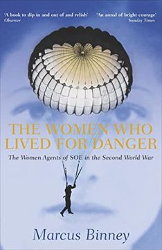 portada The Women who Lived for Danger (en Inglés)