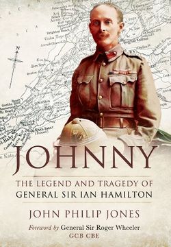 portada Johnny: The Legend and Tragedy of General sir ian Hamilton (en Inglés)