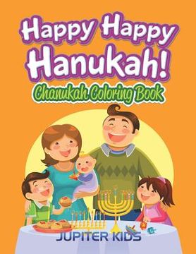 portada Happy Happy Hanukah!: Chanukah Coloring Book (in English)