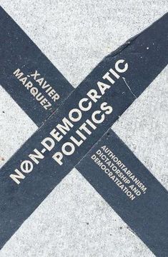 portada Non-Democratic Politics: Authoritarianism, Dictatorship, and Democratization